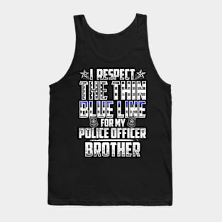 Brother Police Officer Thin Blue Line Tank Top